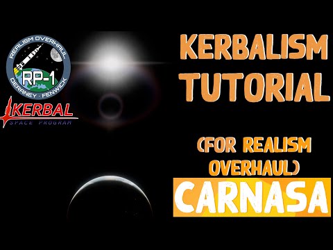 Kerbalism, a guide! (For Realism Overhaul) | KSP RSS/RO/RP-1