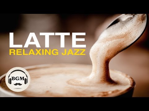 Relaxing Cafe Music - Jazz & Bossa Nova Instrumental Music For Work, Study