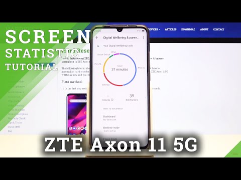 How to Check Total Screen Time in ZTE Axon 11 5G – Show Phone Usage Statistics