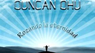 Duncan Dhu - Rozando la eternidad