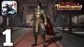 Three Kingdoms World Conquest Gameplay Walkthrough Part 1 (Android/iOS)
