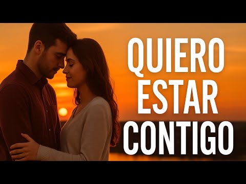 Quiero Estar Contigo – Balada Romántica 2025