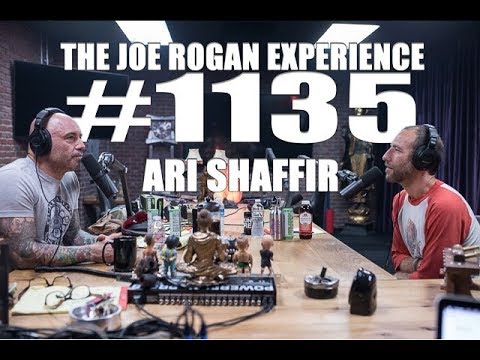 Joe Rogan Experience #1135 - Ari Shaffir