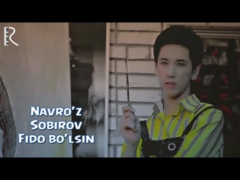 Navro'z Sobirov - Fido bo'lsin | Навруз Собиров - Фидо булсин