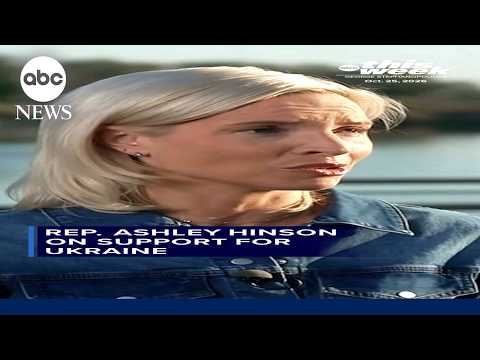 Rep. Ashley Hinson on support for Ukraine