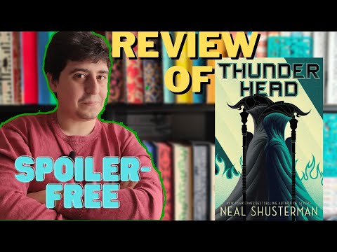 Thunderhead by Neal Shusterman | Book 2 of Arc of Scythe | Book Review (Spoiler-Free)