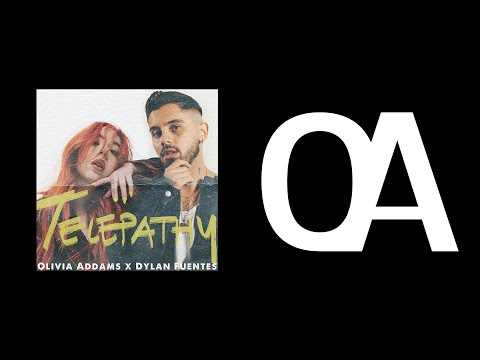 Olivia Addams x Dylan Fuentes - Telepathy (Official Audio)