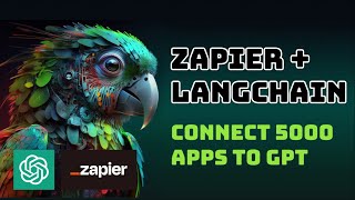 How to Use Langchain With Zapier |  Write and Send  Email with GPT-3 | OpenAI API Tutorial