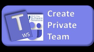 Create Private Team from Scratch