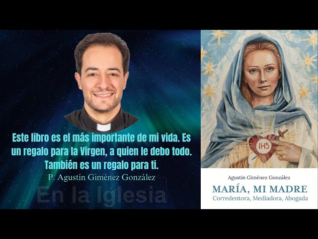 Vídeo relacionado con María, mi madre: Corredentora, Mediadora, Abogada