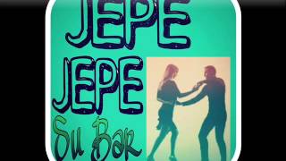 Cuando Te Vea     Jepe Jepe Bar