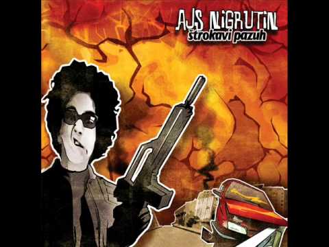 Ajs Nigrutin - Kapela