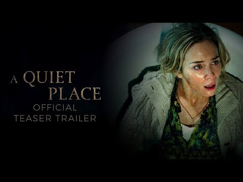 A Quiet Place (2018) Teaser Trailer