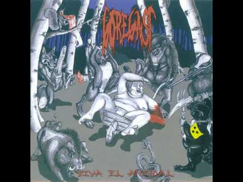 GOREGAST - Viva El Animal Full-length 2005