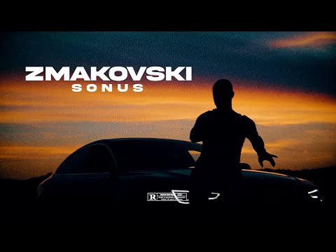 ZMAKOVSKI - SONUS (OFFICIAL VIDEO)