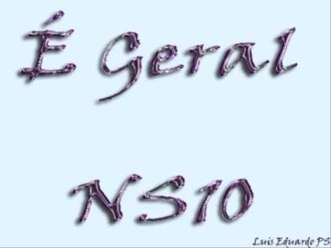 É Geral - NS10