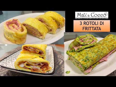 MAI MANGIATO UNA FRITTATA PIù BUONA - 3 RICETTE di ROTOLI di FRITTATA con PATATE o ZUCCHINE