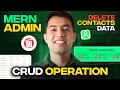 51 Contact Deletion In MERN Admin Dashboard From Node Route Logics To Fetch With React Js