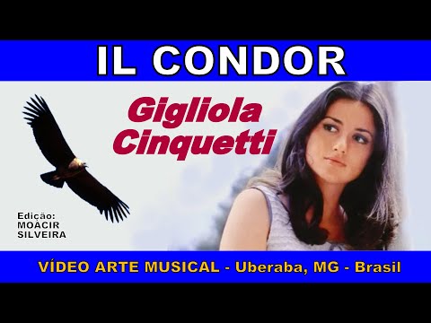IL CONDOR com GIGLIOLA CINQUETTI, vídeo MOACIR SILVEIRA