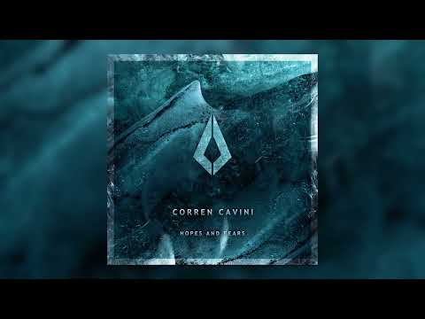 Corren Cavini - Hopes and Fears