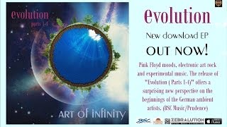 ART OF INFINITY - Evolution (Parts 1-4) - Trailer