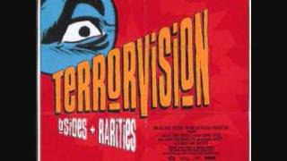 Terrorvision - Tom Petty Loves Veruca Salt