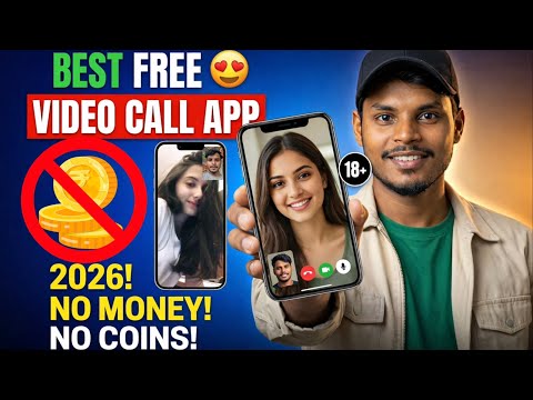 Free Video Call App 2026 🔥 Best Girl Video Chat App Without Coins & Money