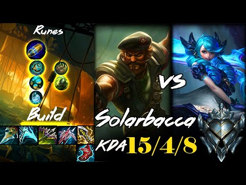 [ Solarbacca ] Gangplank vs Gwen Top-  Preseason 12 - Silver I