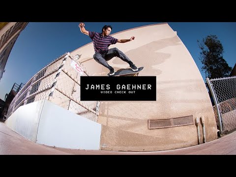 Video Check Out: James Gaehner | TransWorld SKATEboarding