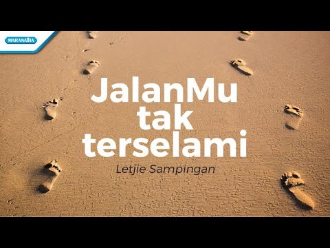 JalanMu Tak Terselami - Letjie Sampingan (Official lyric video)
