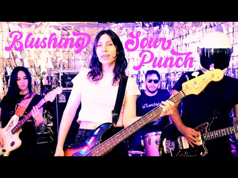 Blushing - Sour Punch (Official Video)