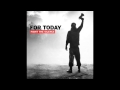 For Today - Fatherless (Fight The Silence album ...