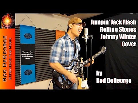 Jumpin' Jack Flash (Rolling Stones Johnny Winter Cover) by Rod DeGeorge