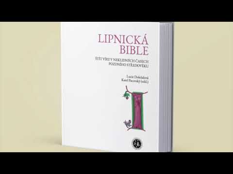 Příběh Lipnické bible - vydání knižní publikace