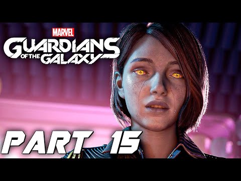 Marvel's Guardians of the Galaxy — Full Gameplay Walkthrough PART 15 [1440p60/PC] No Commentary