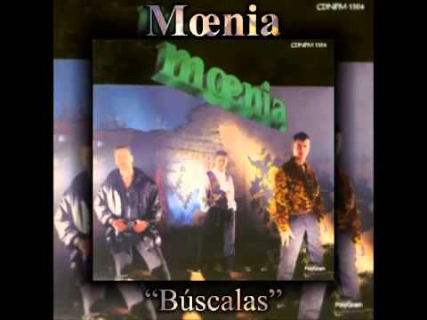 02.- Mœnia---Búscalas [DISCO PERDIDO-1992]