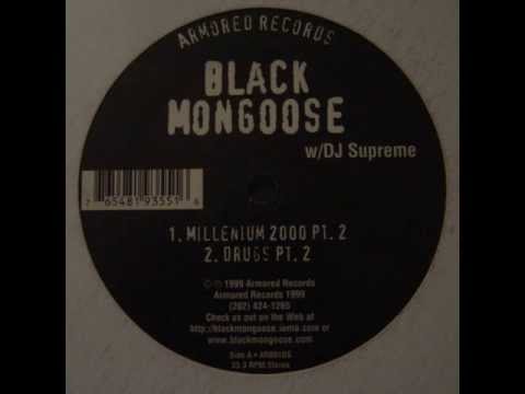 Black Mongoose - Drugs Pt.2 (1999)