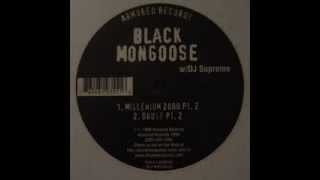 Black Mongoose - Drugs Pt.2 (1999)