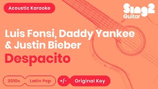 Despacito [Acoustic Guitar Karaoke] Luis Fonsi, Daddy Yankee & Justin Bieber