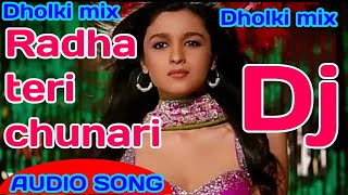 Download lagu O Radha teri chunari  o Radha teri chunari Dj Hard Bass  Remix song mp3