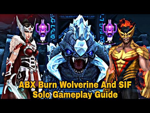 ABX Burn Wolverine And SIF Solo Gameplay Guide On Combat Super Hero - Marvel Future Fight