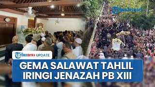 Lantunan Tahlil Bergema Iringi Jenazah Paku Buwono XIII Menuju Makam-makam Raja Mataram