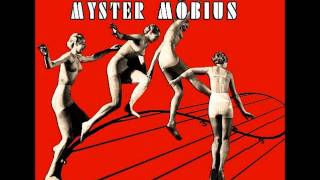 Myster Mobius -  Technoïde