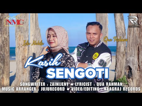KASIH SENGOTI - QUA RAHMAN FT IELA NABILA