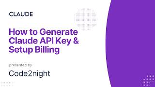 How to Generate Claude API Key & Setup Billing | Anthropic Claude Tutorial