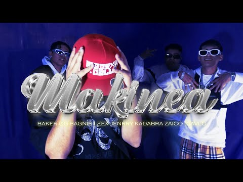Baker OG ft. Bagnis, Leex, Jenrry, Kadabra Zaiko, Diavlo - MAKINEA (Official Music Video)