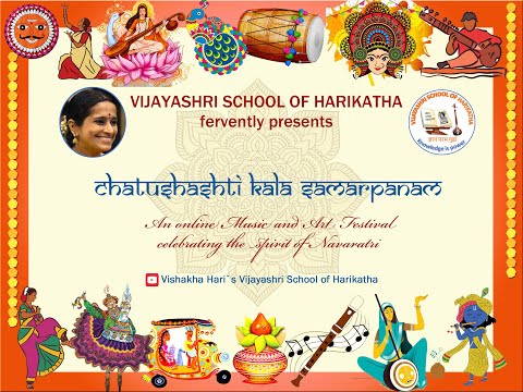 Day 8 - Chatushashti Kala Samarpanam - Vijayashri School of Harikatha