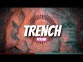 Trench - Fetish (BASS HOUSE)