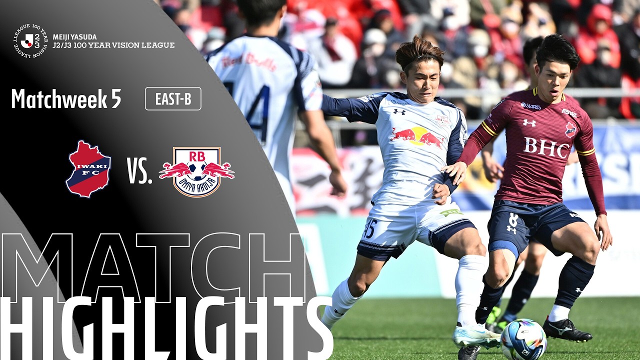 Iwaki vs RB Omiya Ardija Highlights