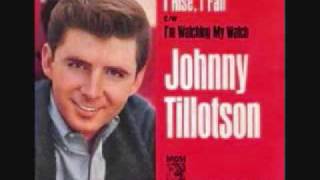 Johnny Tillotson - I Rise, I Fall (1964)